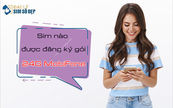 sim nao duoc dang ky goi 24g mobifone