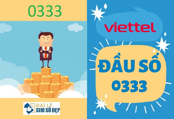 Đầu số 0333 mang nhiều ý nghĩa đặc biệt