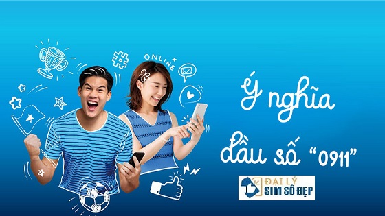 Ý nghĩa đầu số 0911