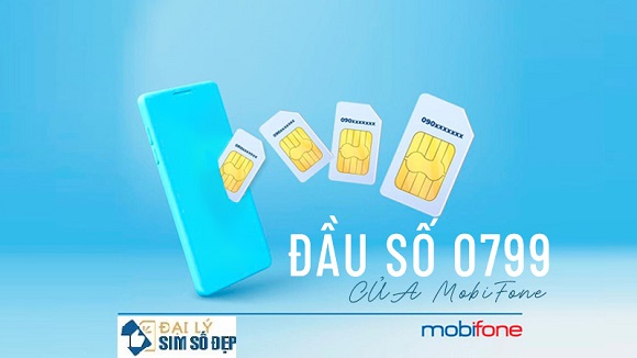 Đầu số 0799 của nhà mạng MobiFone