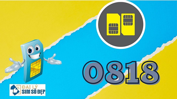 Đầu số 0818 thuộc nhà mạng VinaPhone