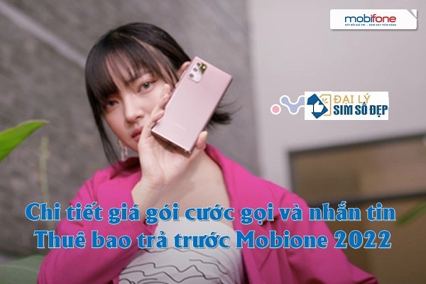Giá gói cước gọi và nhắn tin trả trước của Mobifone