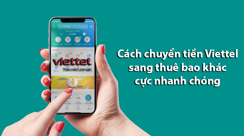 chuyen tien Viettel khi nao nhan duoc