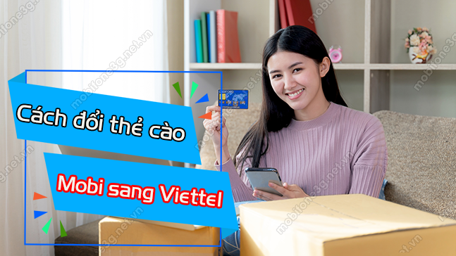 cach doi the cao mobi sang viettel