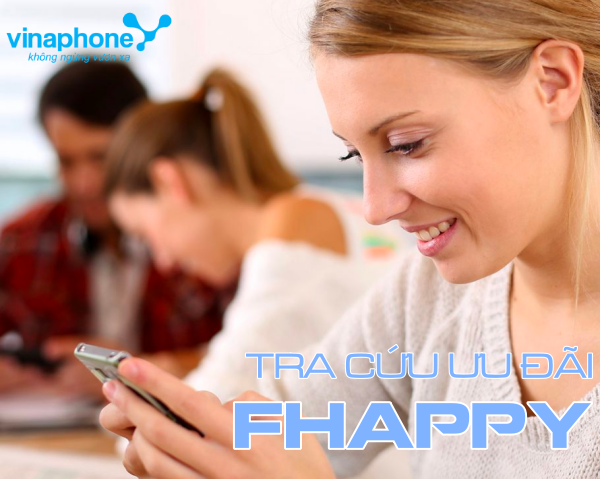 Cách tra cứu ưu đãi gói FHAPPY Vinaphone nhanh chóng