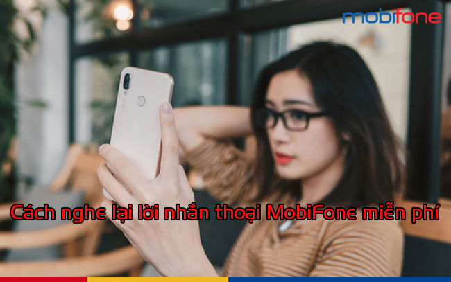 nghe lai loi nhan thoai tren thue bao mobi
